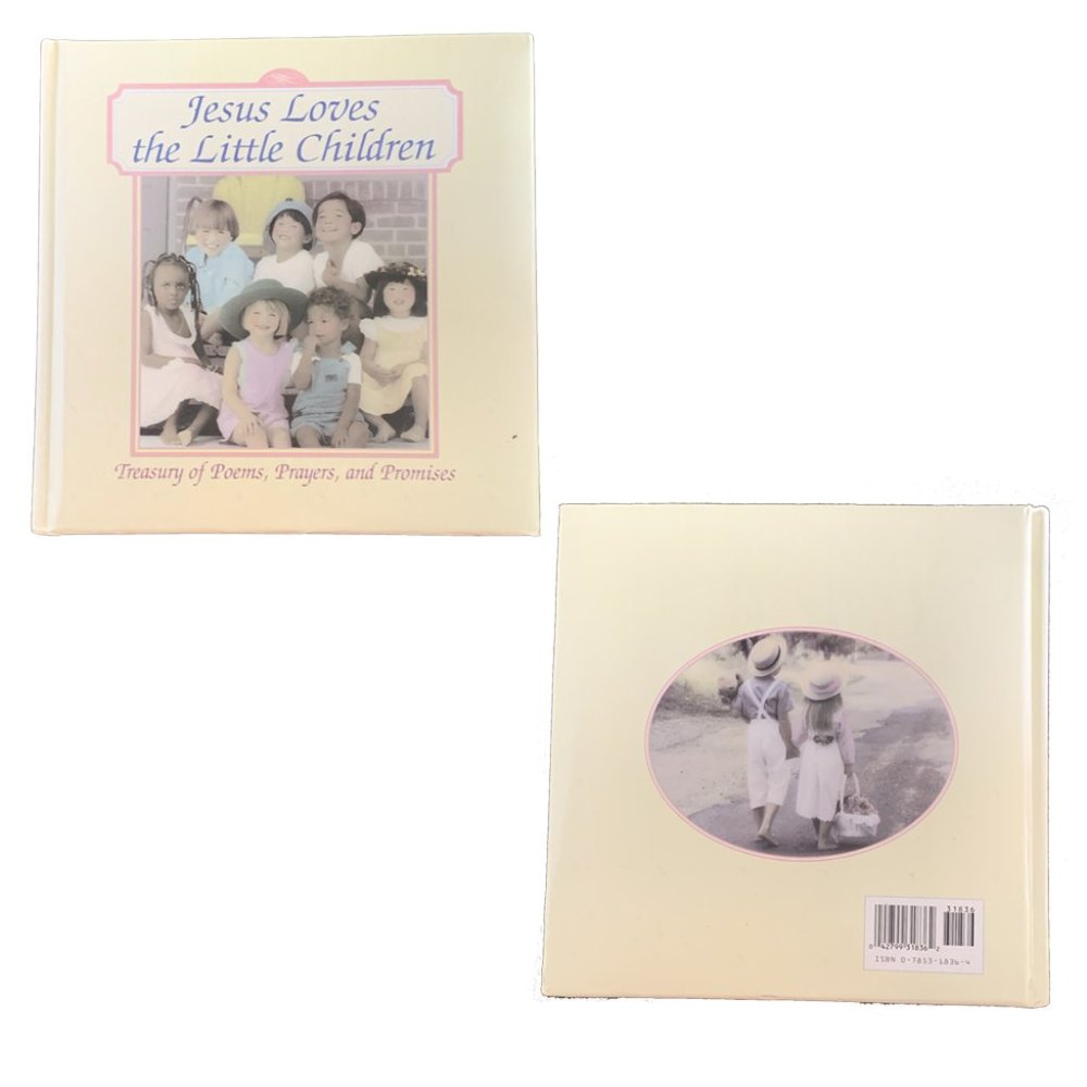 Jesus Loves the Little Children: Treasury of Poems, Prayers and Promises